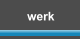werk